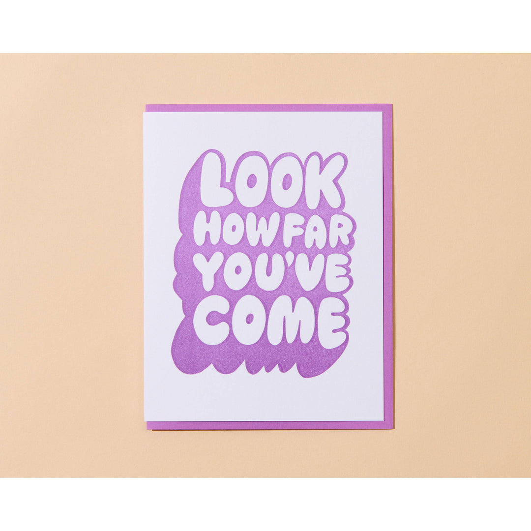 Look How Far You've Come Card