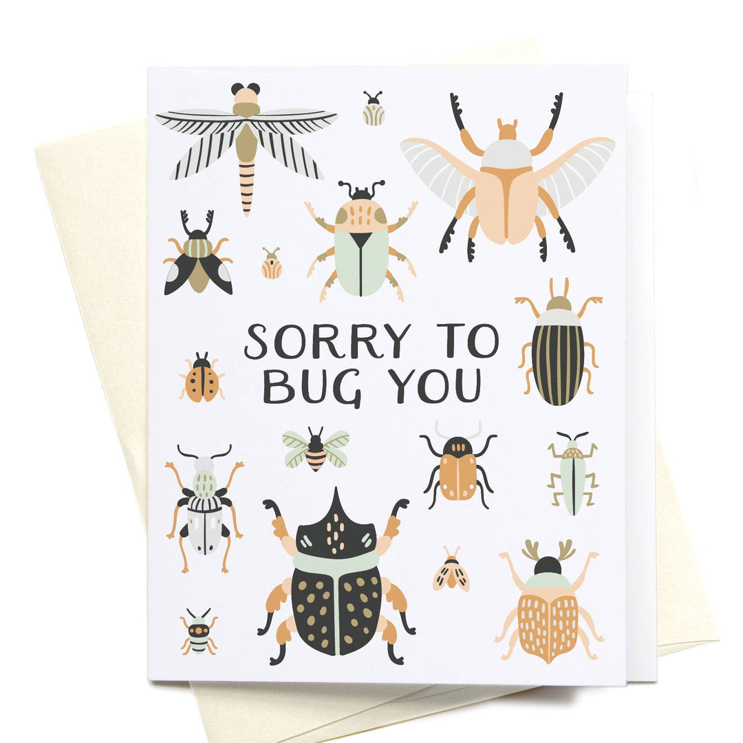 Sorry to Bug You Beetles + Bugs