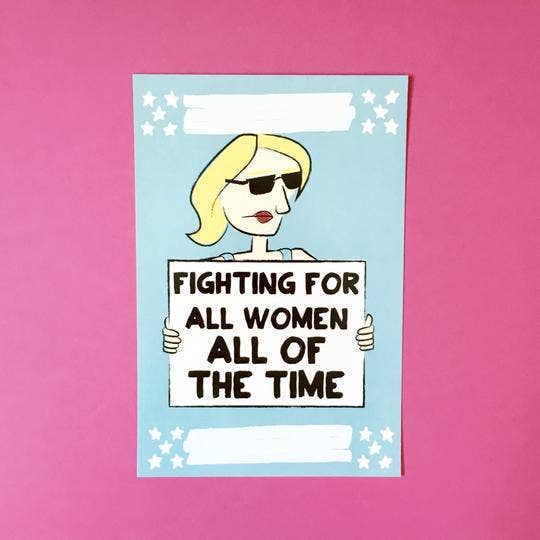 Fighting For All Women, All Of The Time