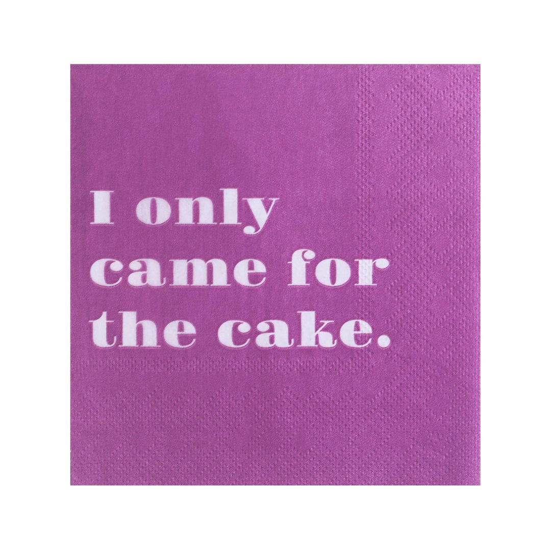 Only Came for the Cake Cocktail Napkins