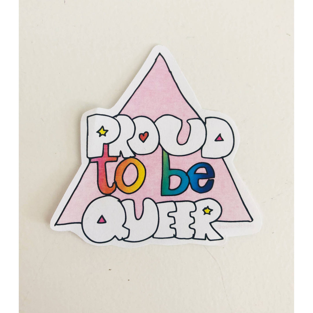 Proud To Be Queer Sticker