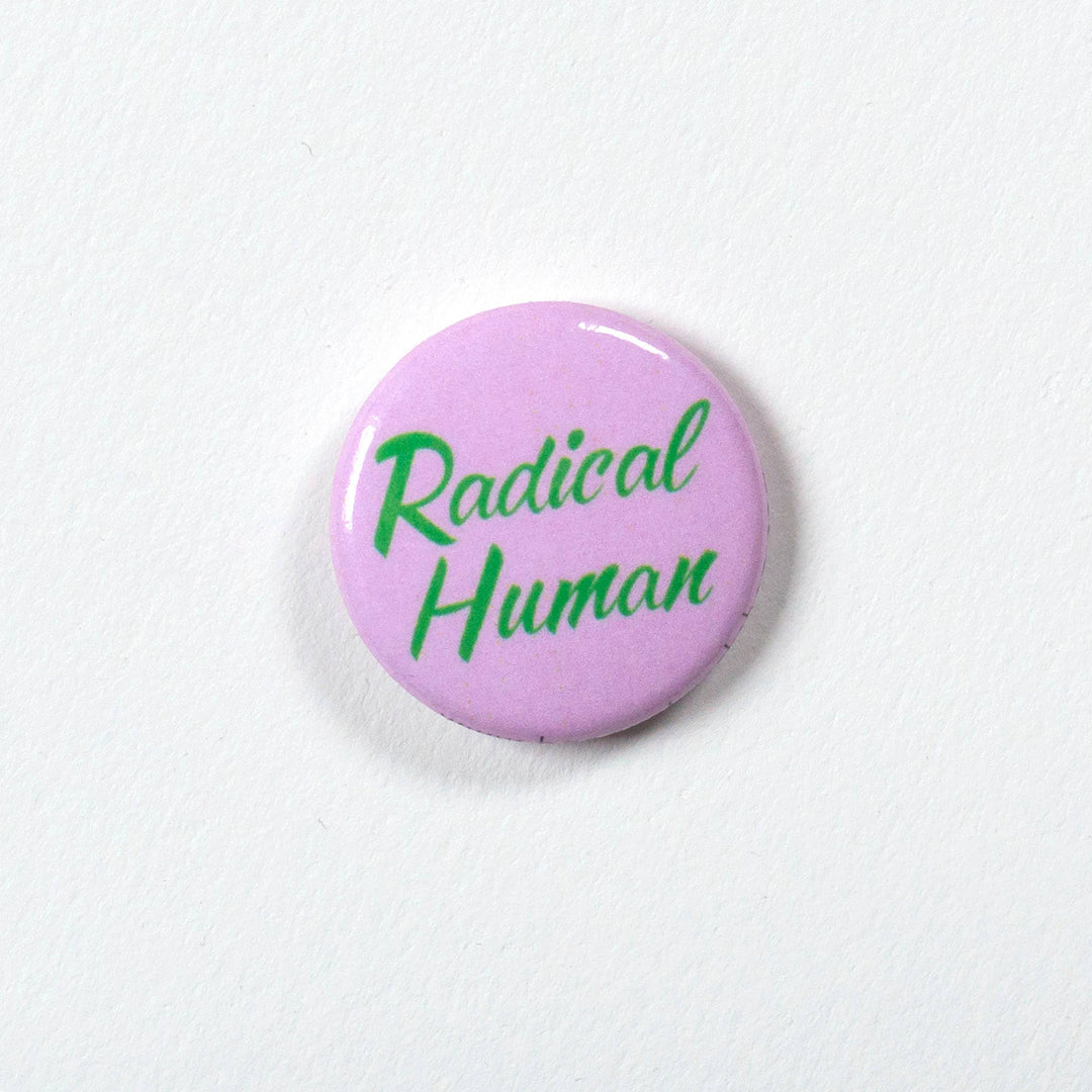 Radical Human 1" Button