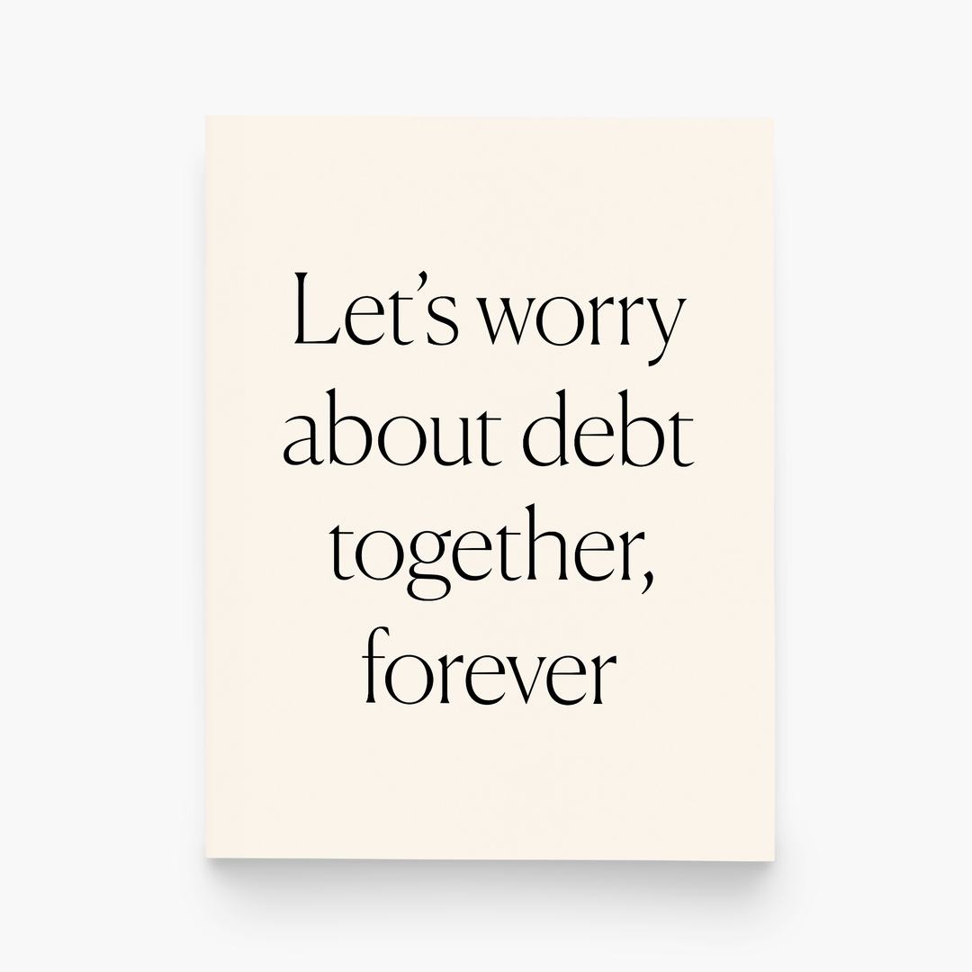 Let's Worry Together Greeting Card