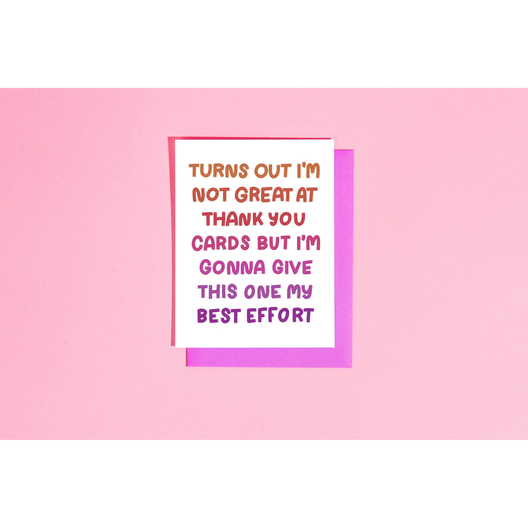 Not Great at Thank You Cards Card