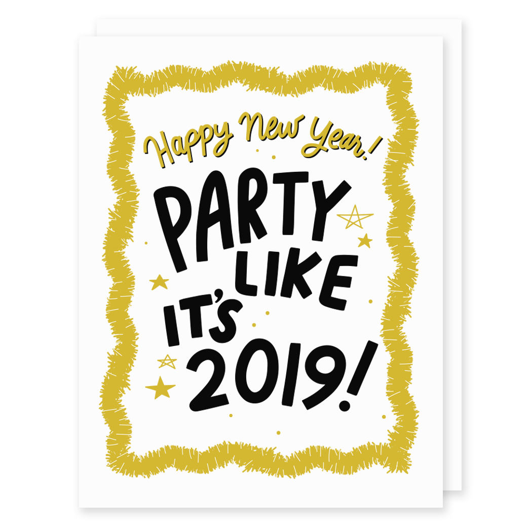 New Year - Party Like It's 2019
