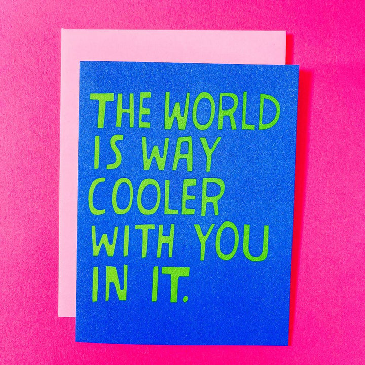 Cooler With You Card