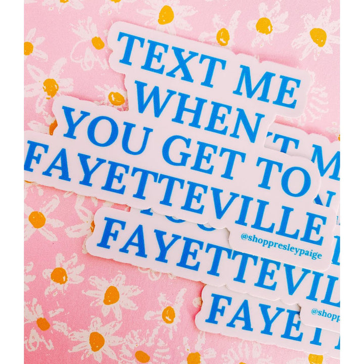Text Me Fayetteville Sticker