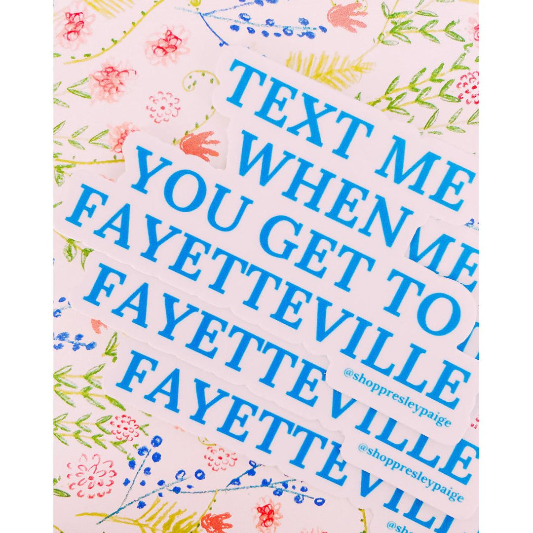 Text Me Fayetteville Sticker