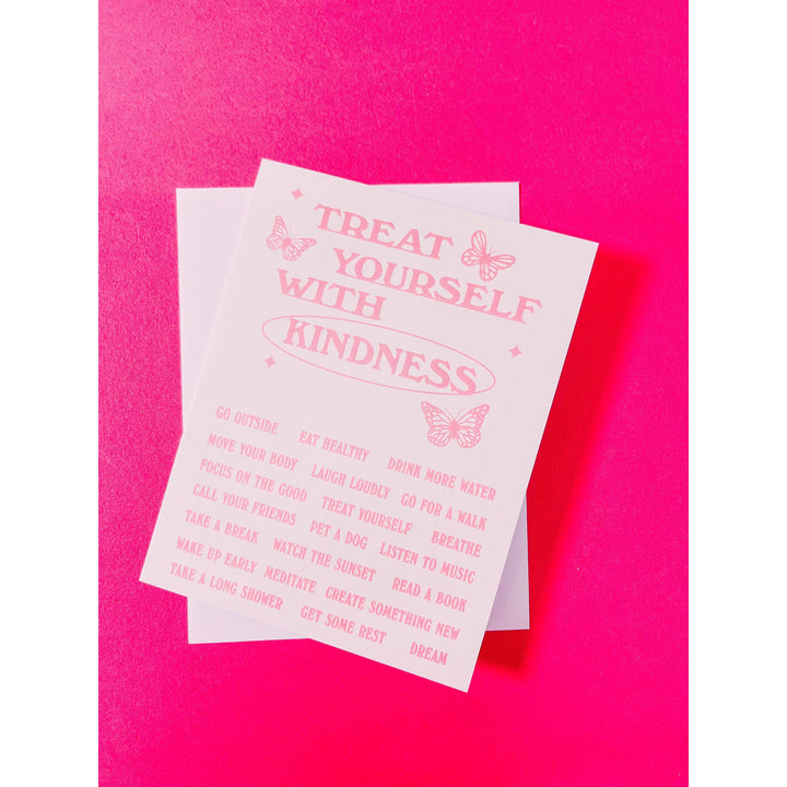 Treat Yourself with Kindness Card