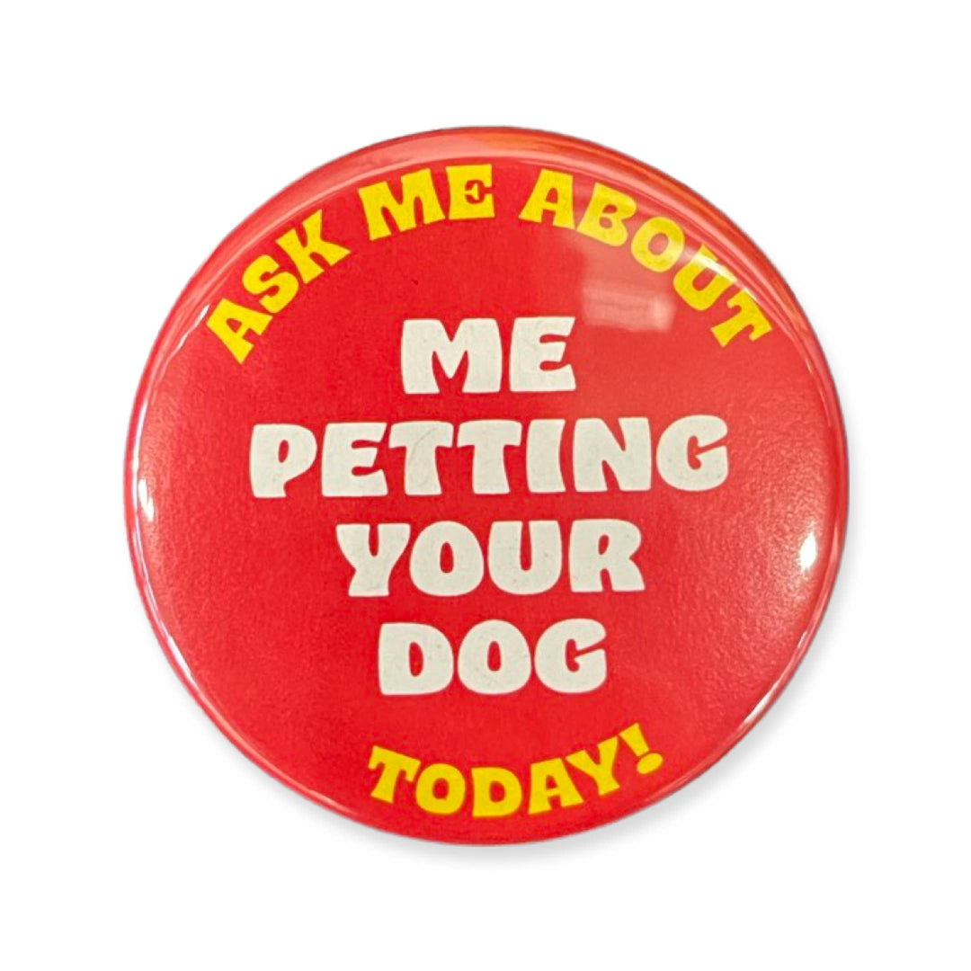 Petting Your Dog Button