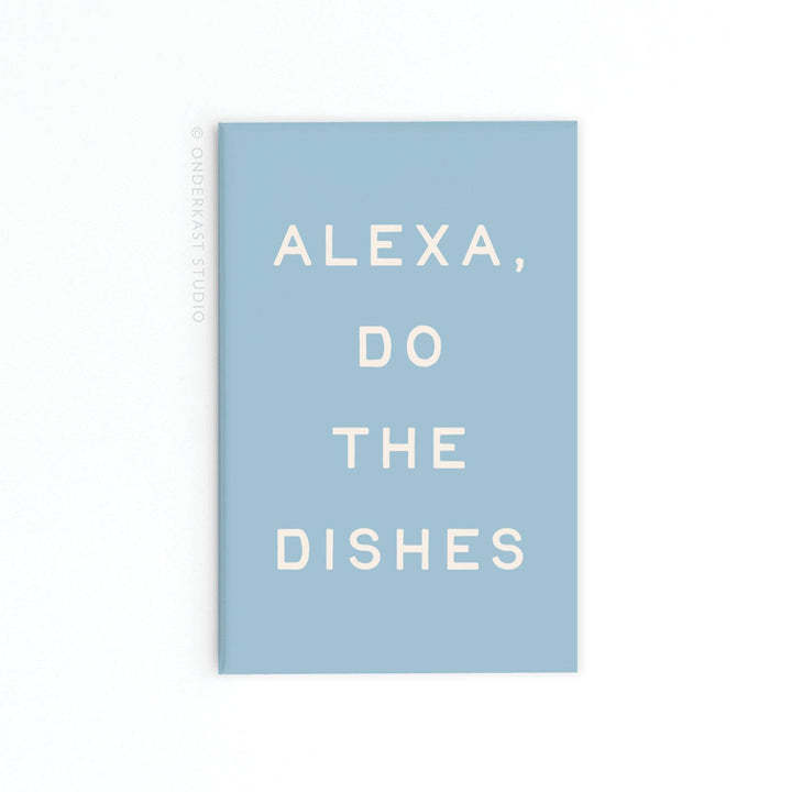 Alexa Do the Dishes Rectangle Magnet