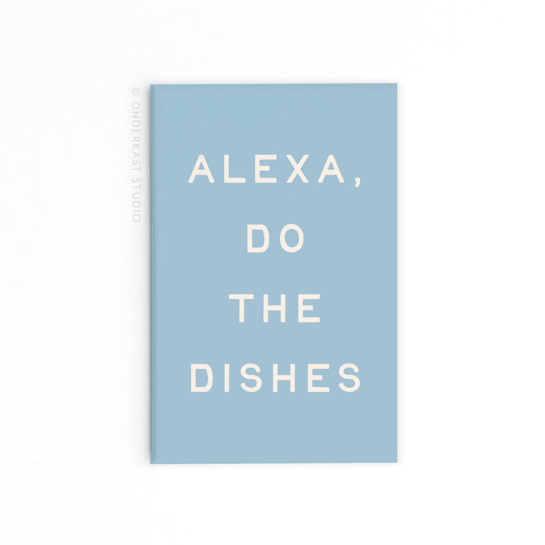 Alexa Do the Dishes Rectangle Magnet