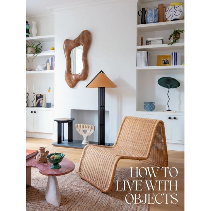 How to Live with Objects Book